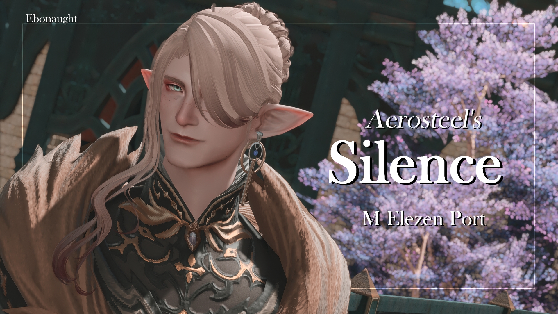 Aerosteel's Silence for M Elezen