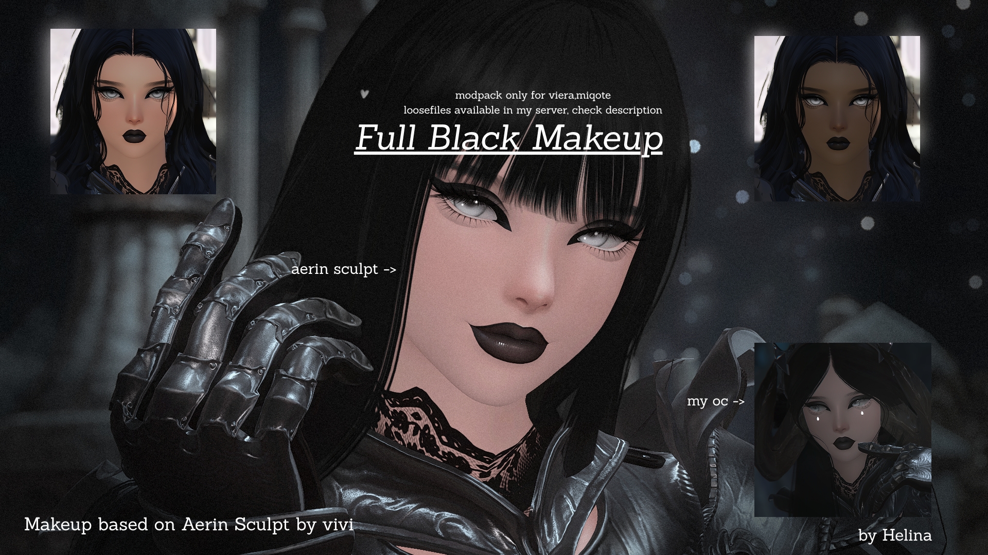 Black Makeup for Aerin ( Miqo, Viera)
