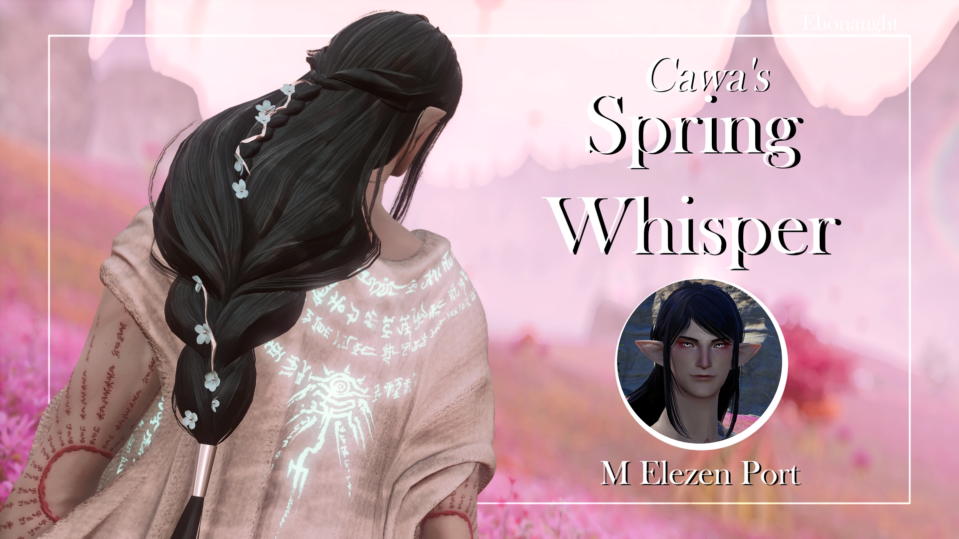 Cawa's Spring Whisper for M Elezen